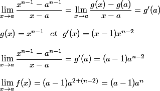 \lim_{x \to a}\dfrac{x^{n-1}-a^{n-1}}{x-a}=\lim_{x\to a}\dfrac{g(x)-g(a)}{x-a}=g'(a)
 \\ 
 \\ g(x)=x^{n-1}~~et~~g'(x)=(x-1)x^{n-2}
 \\ 
 \\ \lim_{x \to a}\dfrac{x^{n-1}-a^{n-1}}{x-a}=g'(a)=(a-1)a^{n-2}
 \\ 
 \\ \lim_{x \to a}f(x)=(a-1)a^{2+(n-2)}=(a-1)a^n
 \\ 